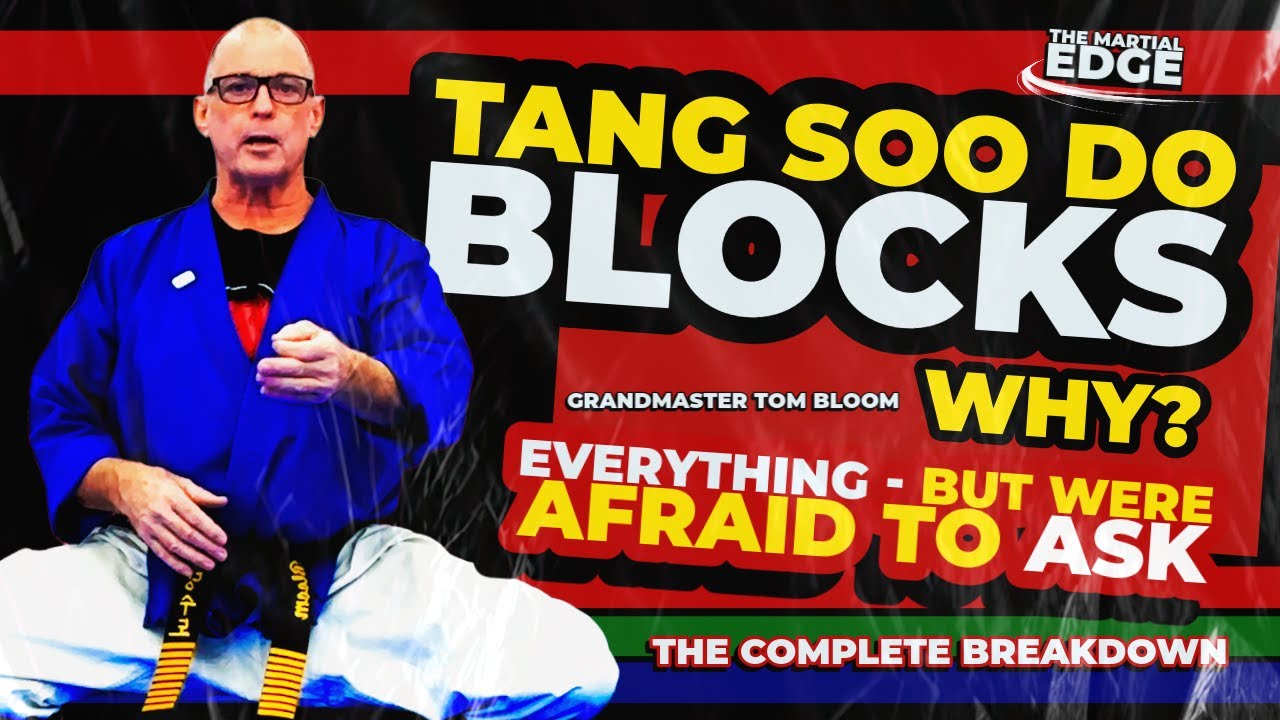 Lesson 5: The Complete Tang Soo Do Block Tutorial