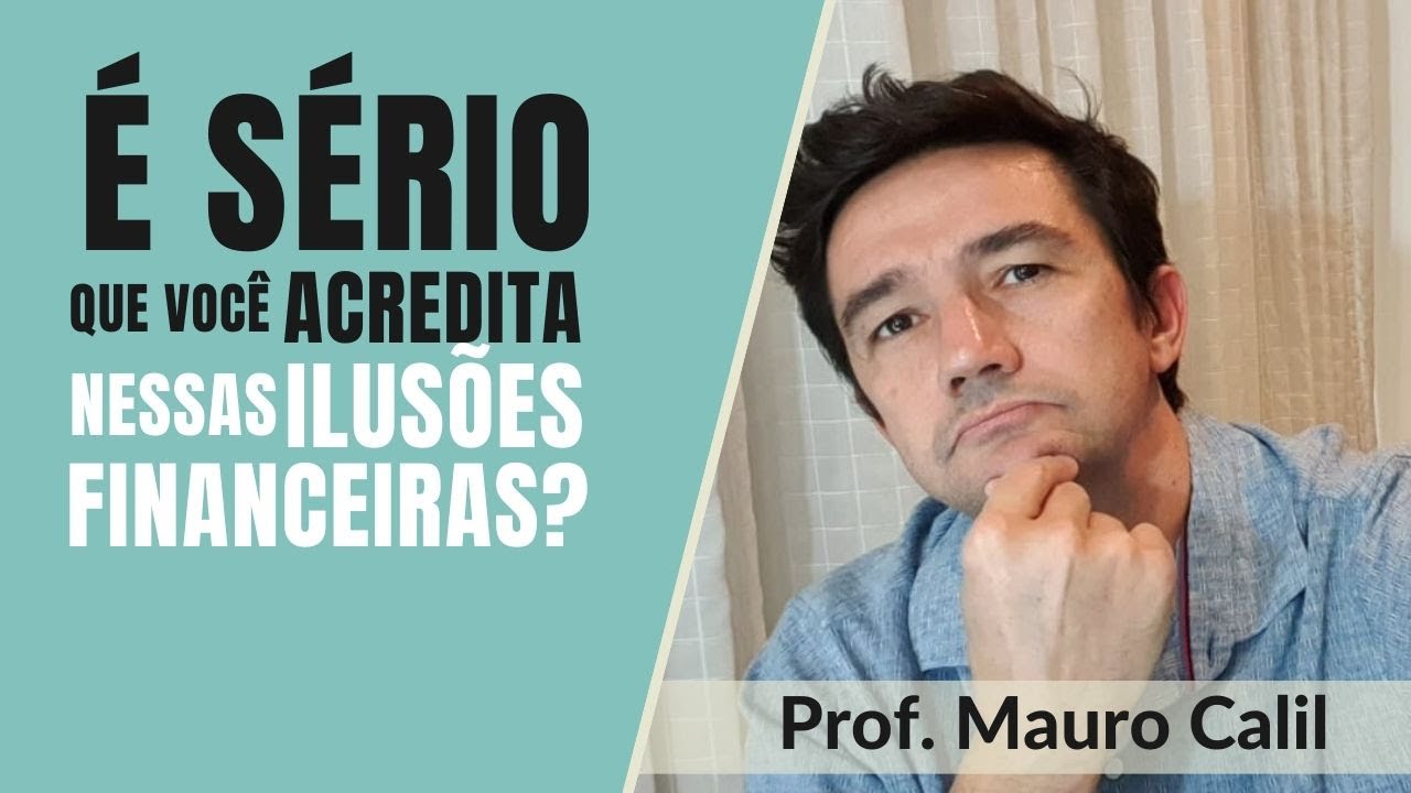 É SÉRIO QUE VOCÊ ACREDITA NESSAS 5 ILUSÕES SOBRE DINHEIRO?