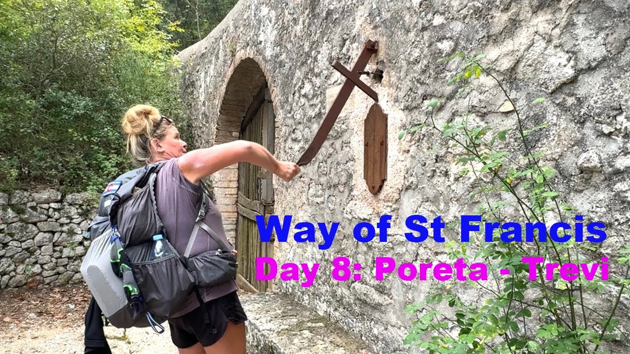 Day 8 | Way of St Francis | Via di Francesco | Poreta to Trevi | Sept 25, 2024