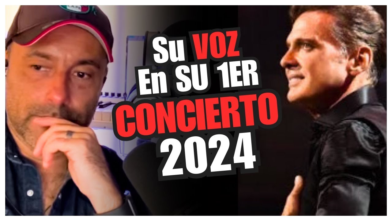 ¿HA MEJORADO LUIS MIGUEL CON SU DESCANSO? | Analizando Su Canto En Vivo