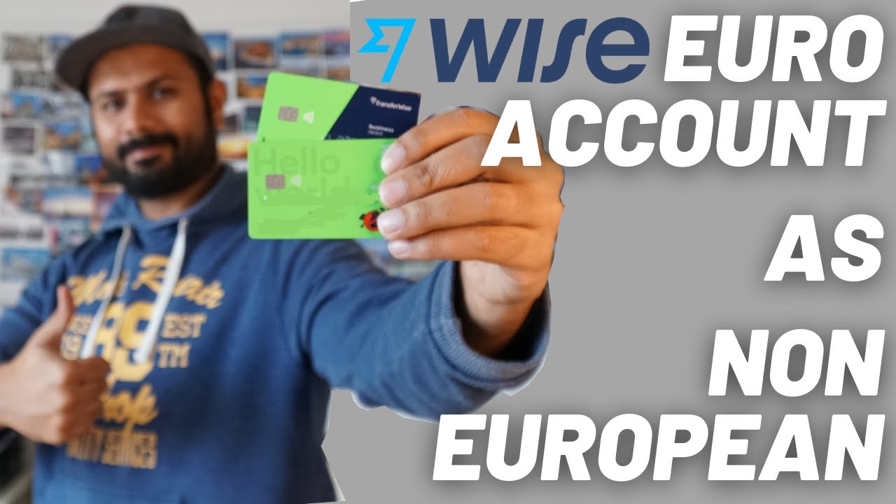 Как открыть обычный/бизнес-счет в евро для нерезидента ЕС &mdash; обзор Wise