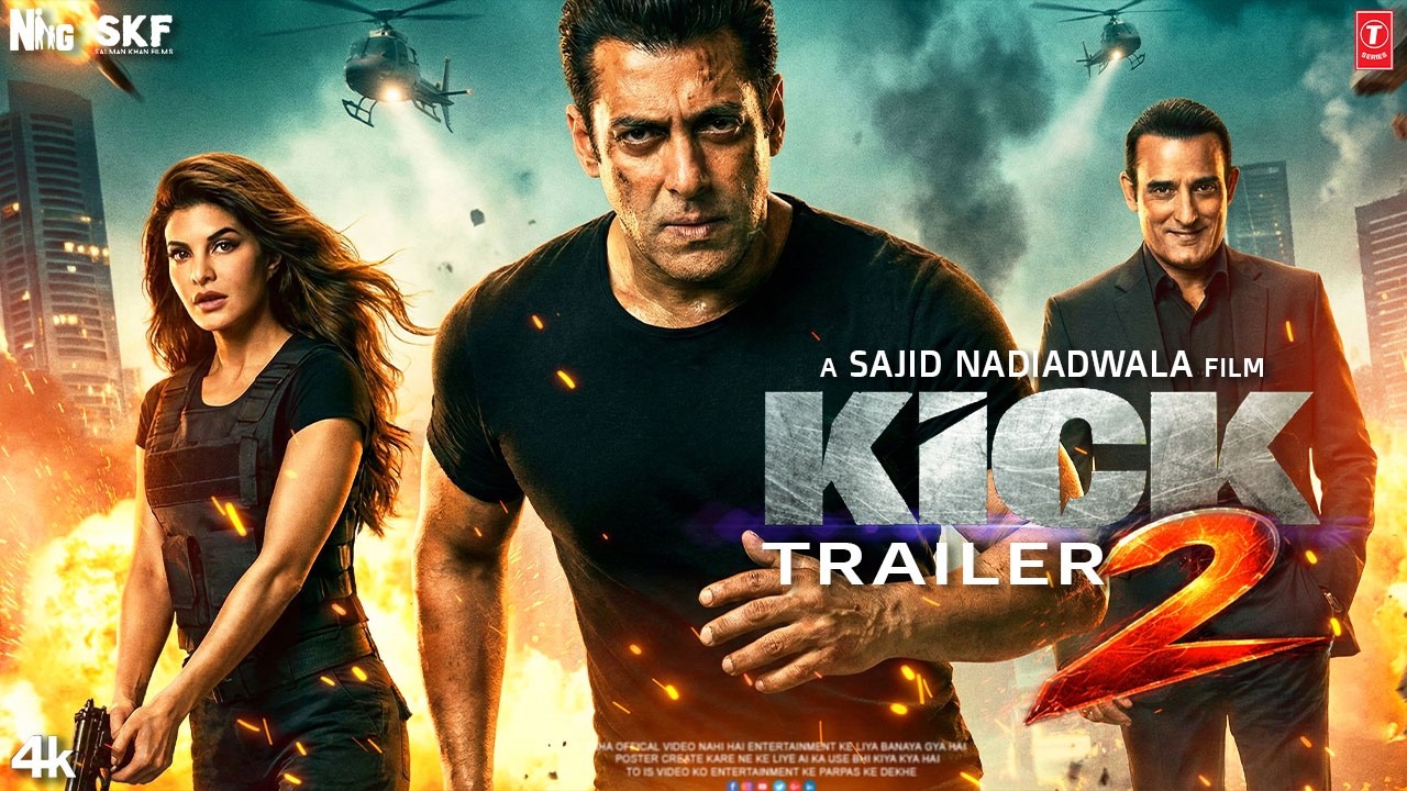 Kick 2 : Devil Is Back | Trailer | Salman Khan | Akshaye Khanna | Jacqueline Fernandez