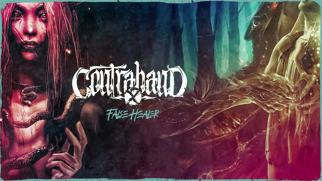 Contraband X - False Healer (NEW SONG)