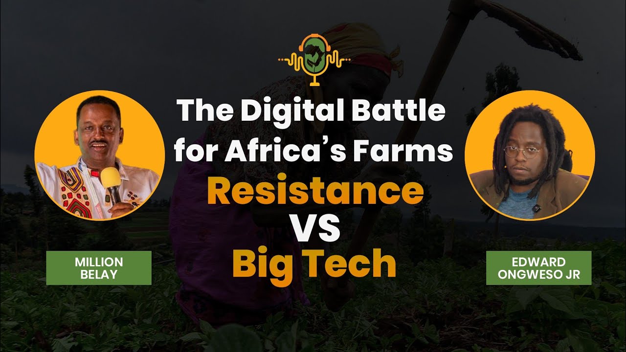 The Digital Battle for Africa’s Farms: Resistance vs Big Tech