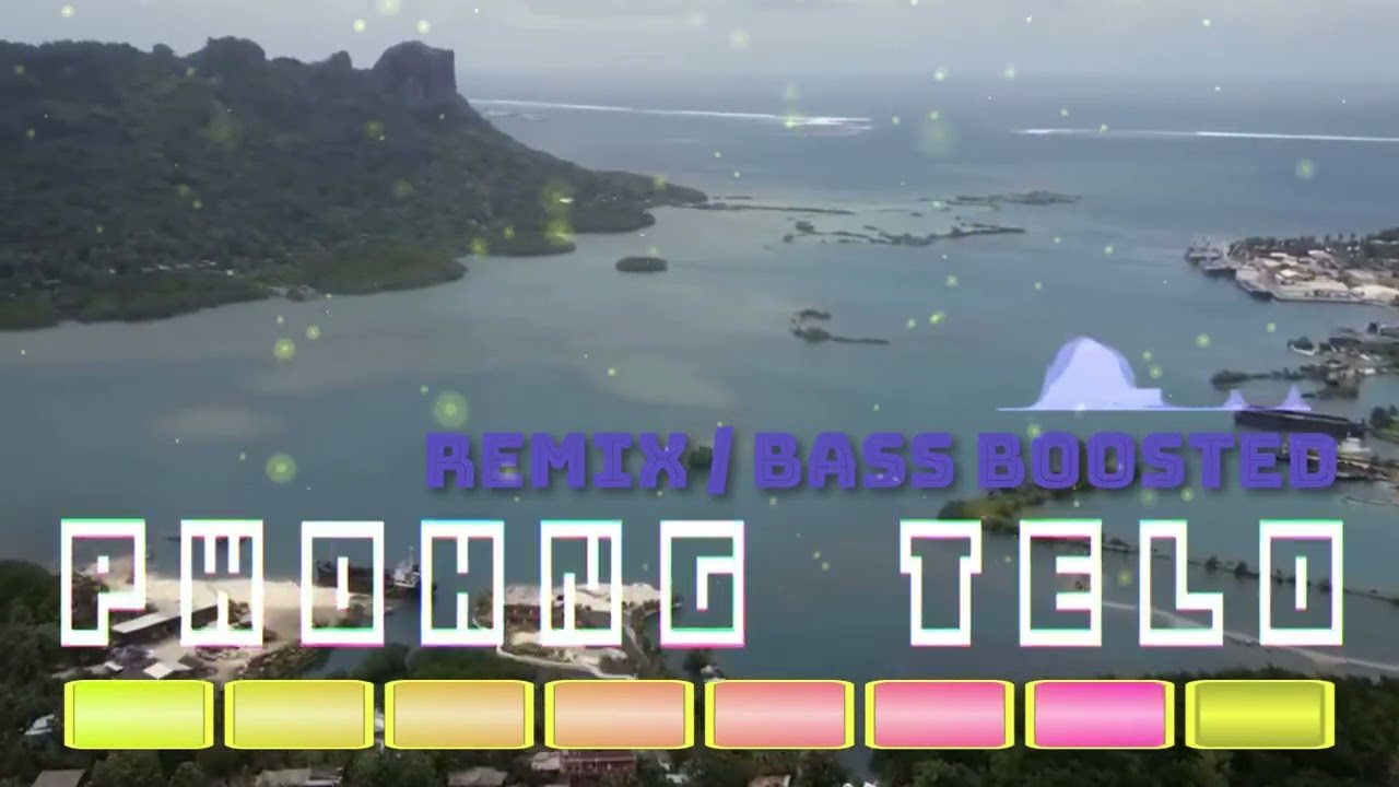 PWOHNG TELO | MONY MANUEL SULDAN (REMIX BASS BOOSTED) | POHNPEIAN JAM 🌴 MICRONESIAN - ISLAND MUSIC