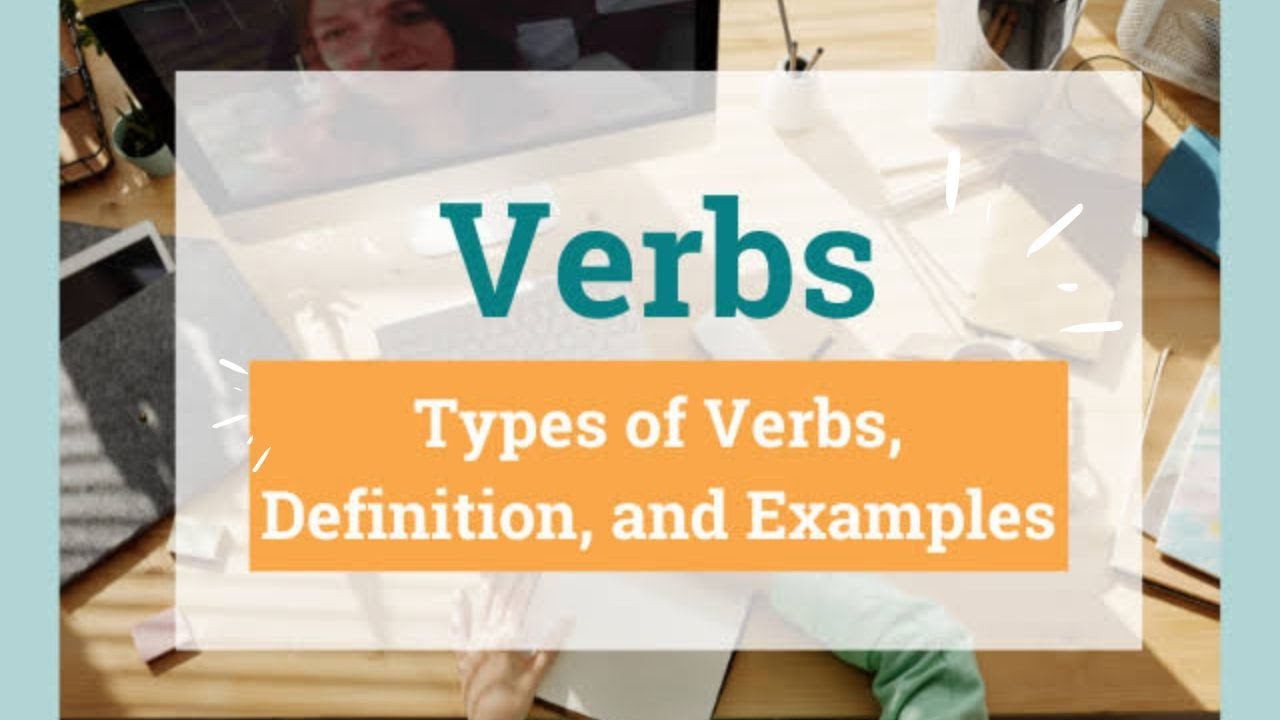 Types of Verbs