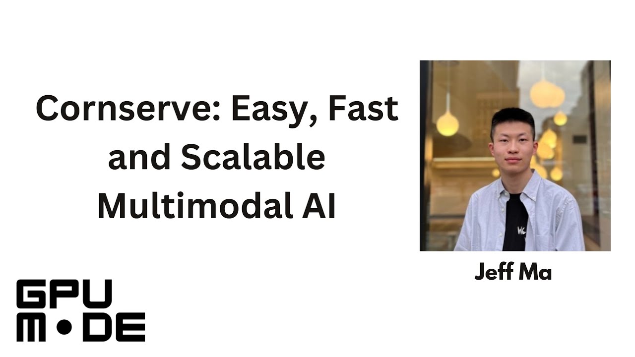 Lecture 93: Cornserve Easy, Fast and Scalable Multimodal AI
