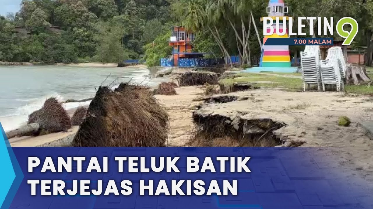 Pantai Teluk Batik Alami Hakisan Teruk