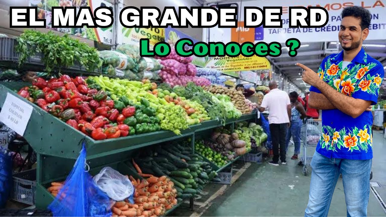 El Mercado mas Grande de la Republica Dominicana Merca de Santo Domingo