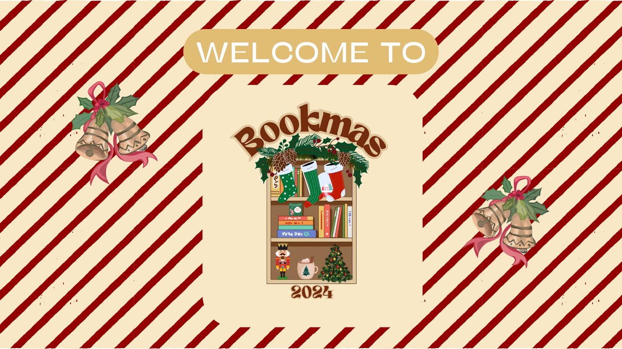 WELCOME TO BOOKMAS 2024!