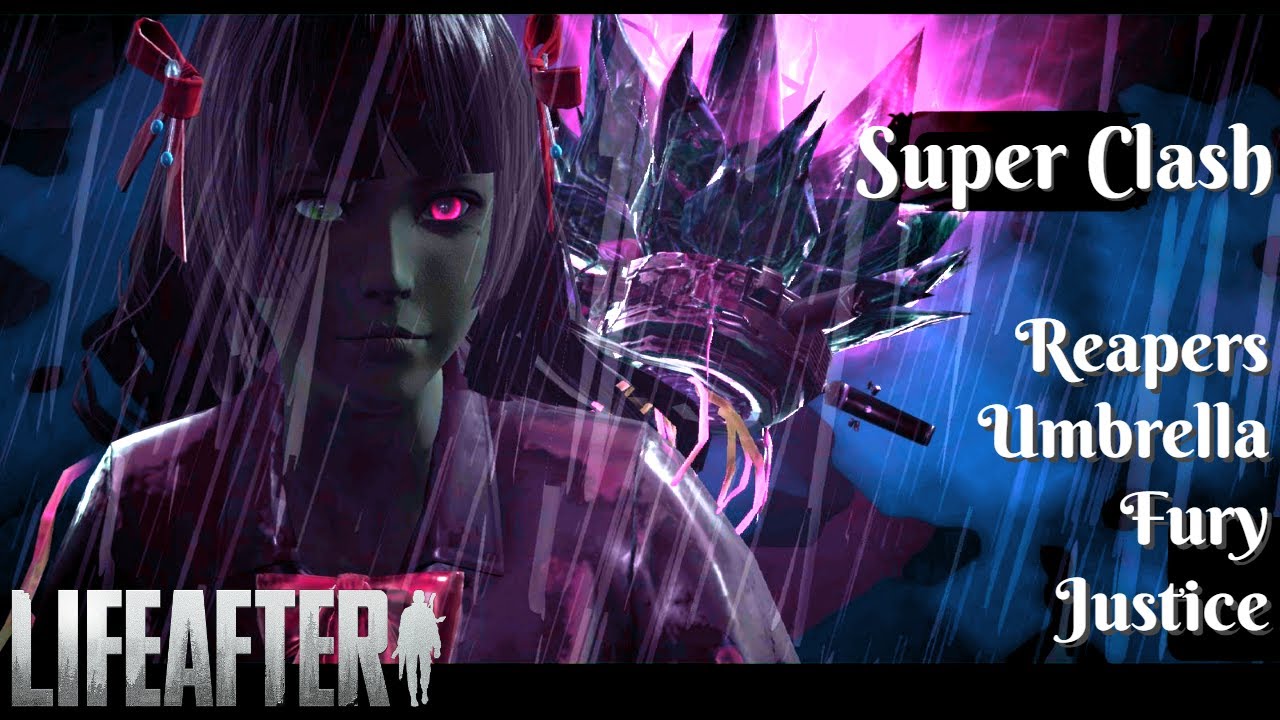Super Clash Oasis | Reapers . Umbrella . Fury . Justice
