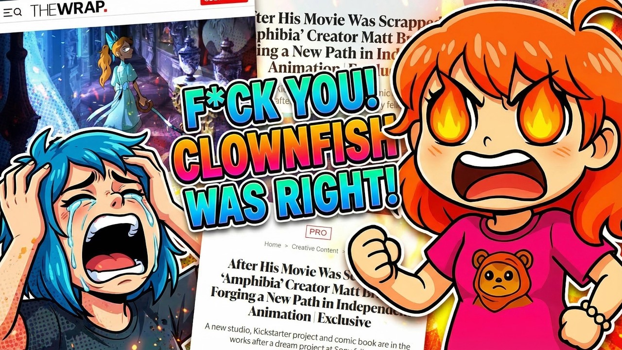 F*CK YOU! Clownfish TV Was RIGHT About the Animation Industry!