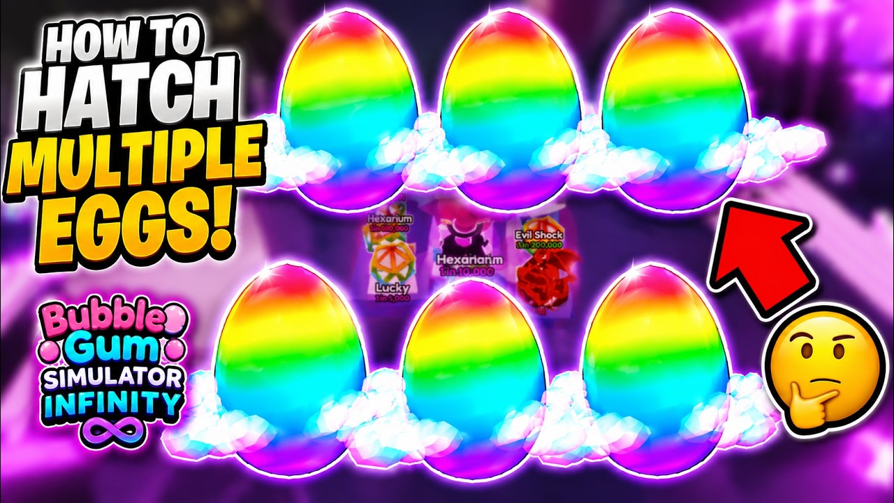 Как вылупить несколько яиц в Bubble Gum Simulator Infinity?