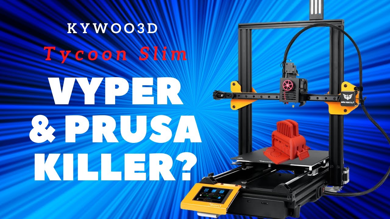 WOW Kywoo3d Tycoon Slim 3D Drucker Review