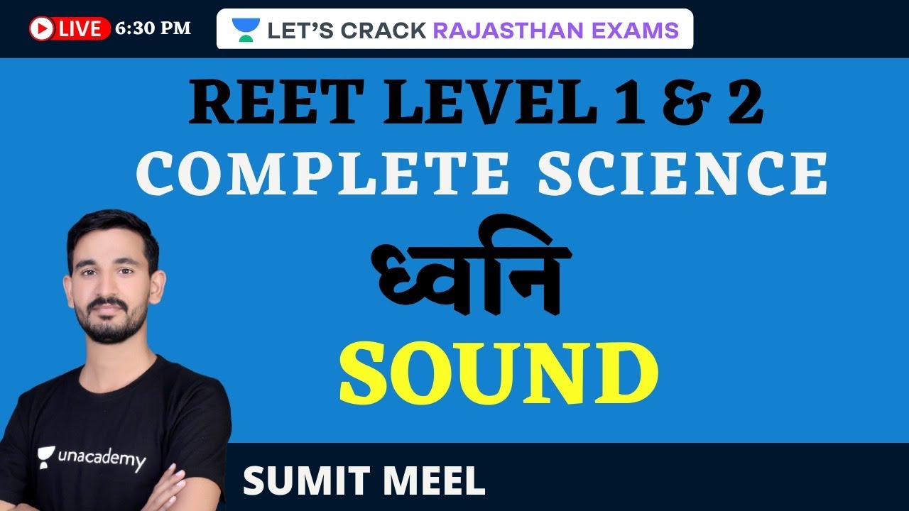 Complete Science | CBSE/RBSE SYLLABUS | Part-6 | REET Level 1 & 2 | Sumit Meel