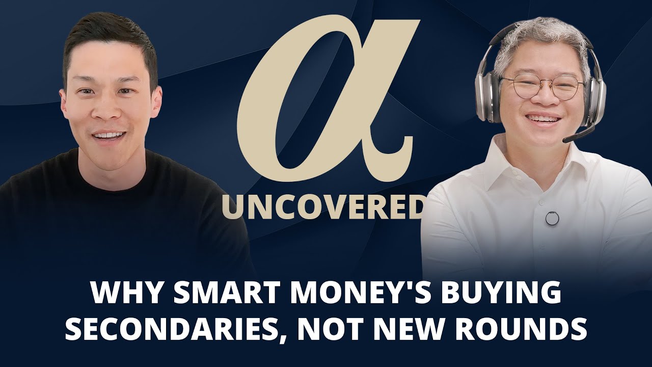 Why Smart Money's Buying Secondaries, Not New Rounds | Alpha Uncovered x Jonathan Ting, NeuCo