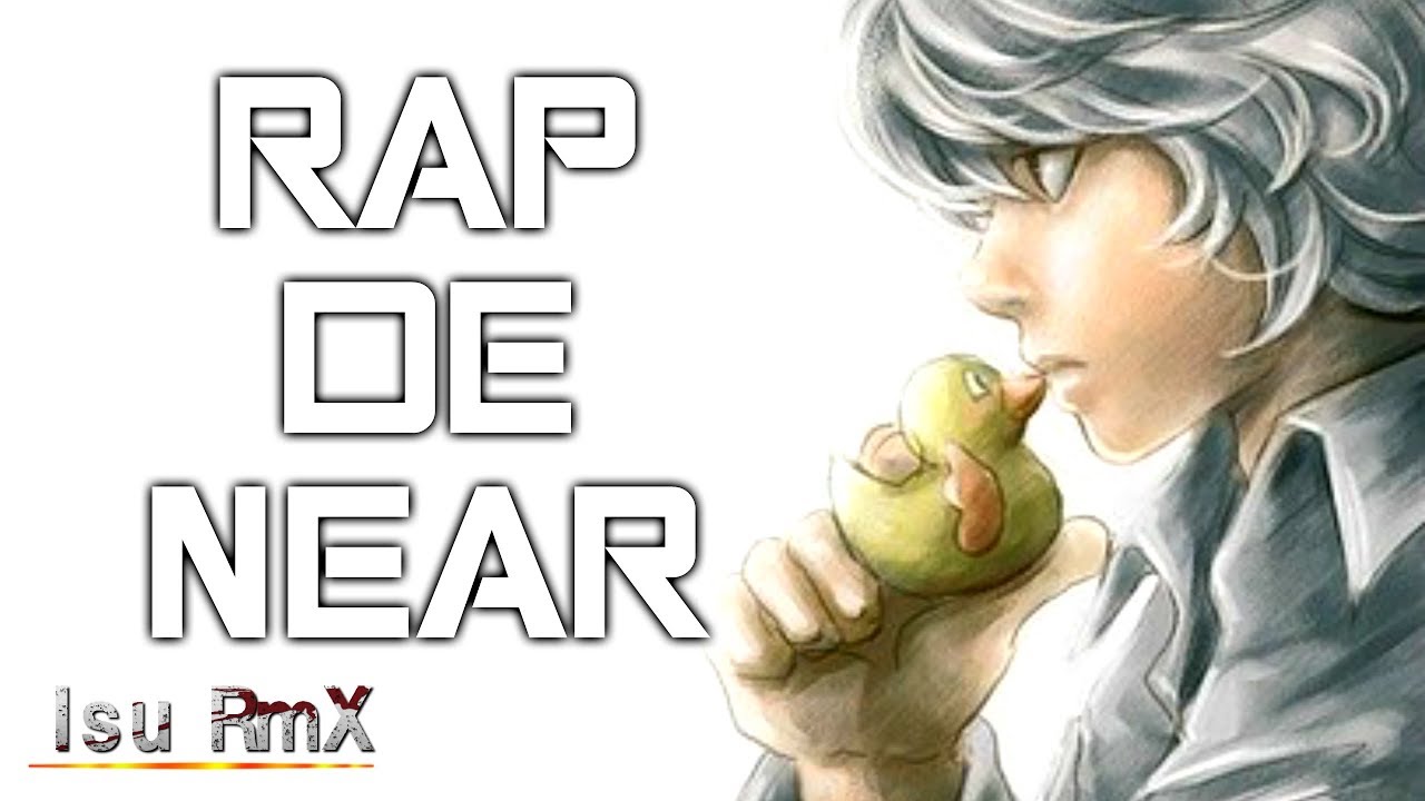 Rap de Near || Death Note || Isu RmX