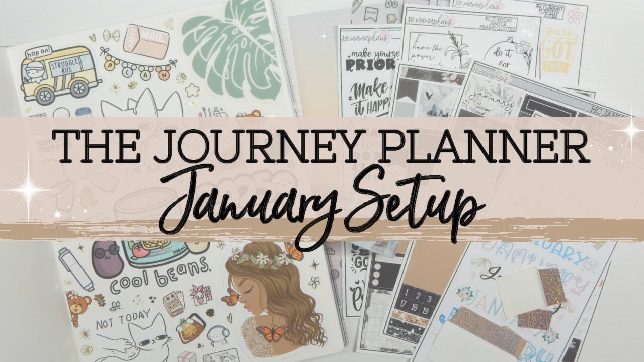 January 2025 Setup | The Journey Planner
