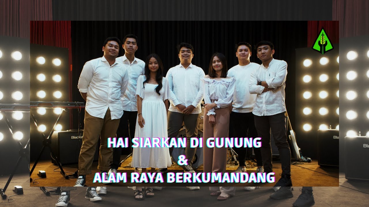 KJ 120 - Hai Siarkan di Gunung & KJ 101 - Alam Raya Berkumandang