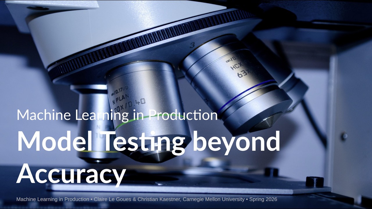 Behavioral Model Testing -- ML in Production Course @ CMU -- Lecture 7