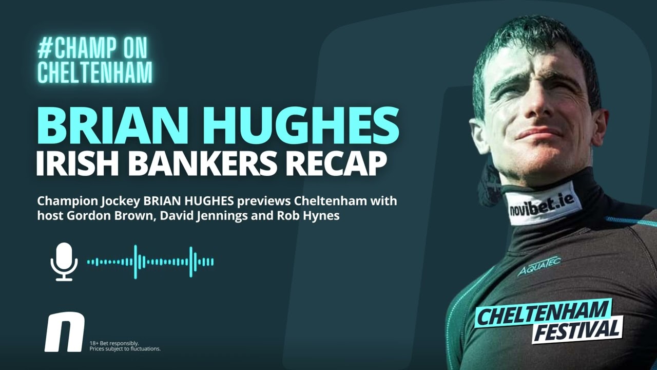 Novibet IE Cheltenham Festival Preview 2023 - Irish Bankers Recap!