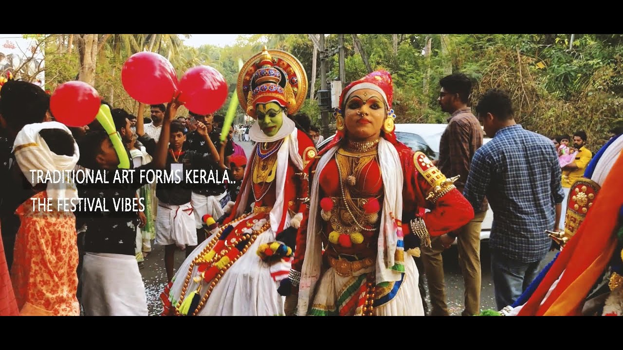 KERALA TRADITIONAL ART FORMS