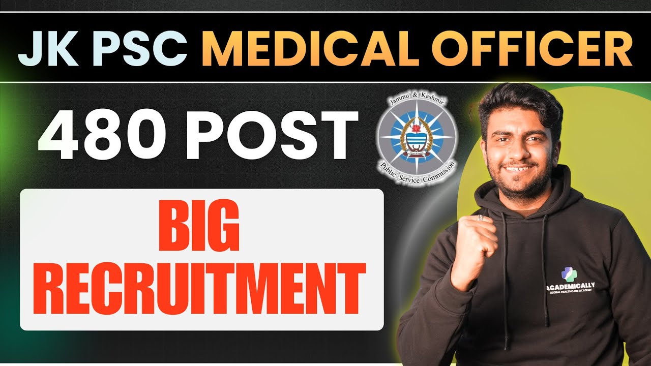 JKPSC Medical Officer Recruitment 2026 | 480 Gazetted MO Vacancies | Medical Officer Salary Level 10