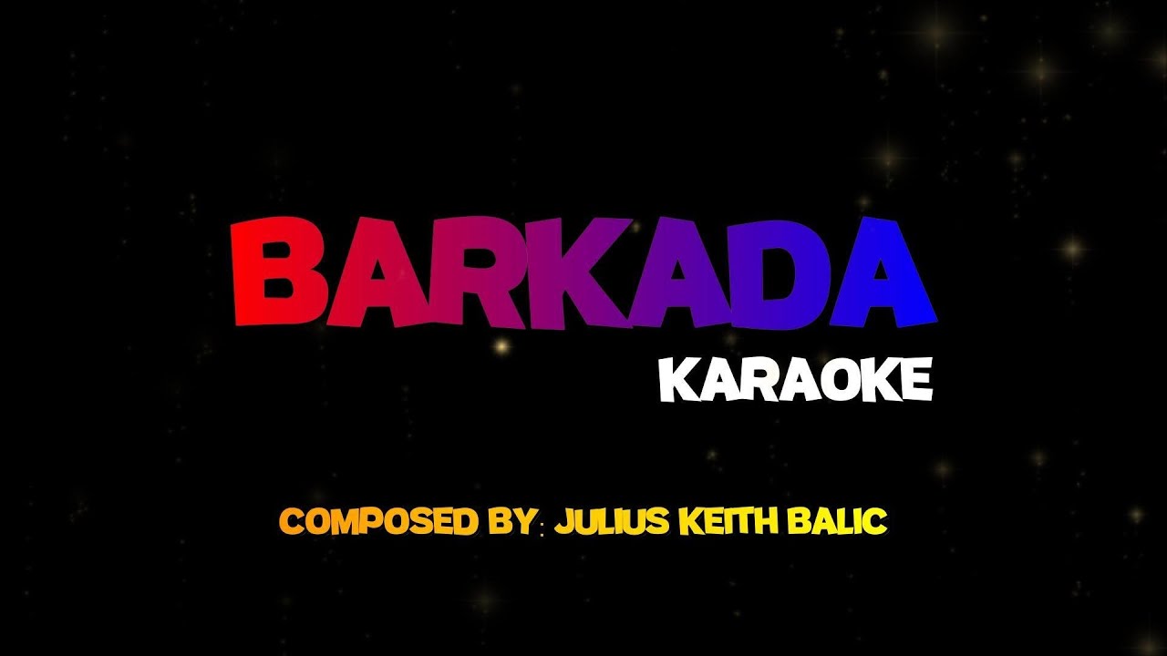 Julius Keith - BARKADA (Kosa Kungfu Hustla Bisaya Version Karaoke)