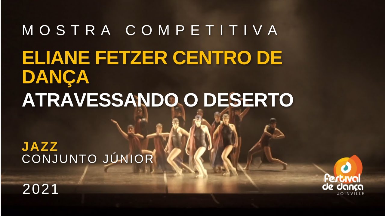 Eliane Fetzer Centro de Dança - Atravessando o Deserto | 38º Festival de Dança de Joinville