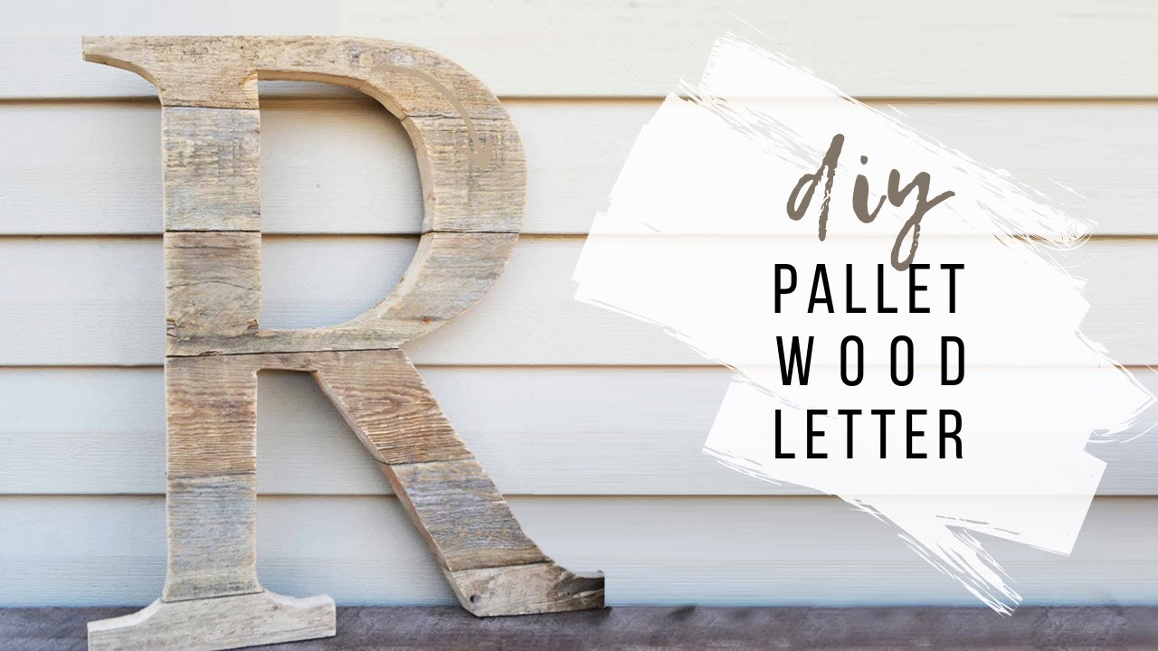 DIY Pallet Wood Letter | Rustic Initial