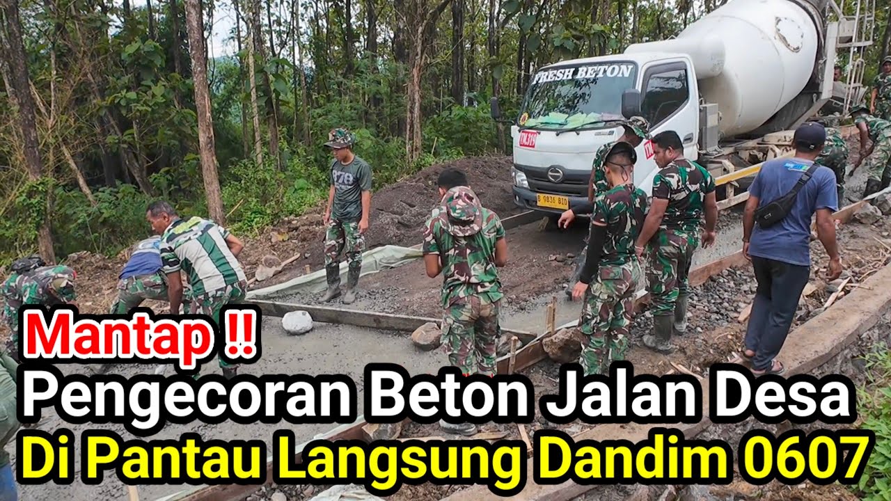 Mantap‼️Pengecoran Beton Jalan Di Pantau Langsung Dandim 0607 Kota Sukabumi