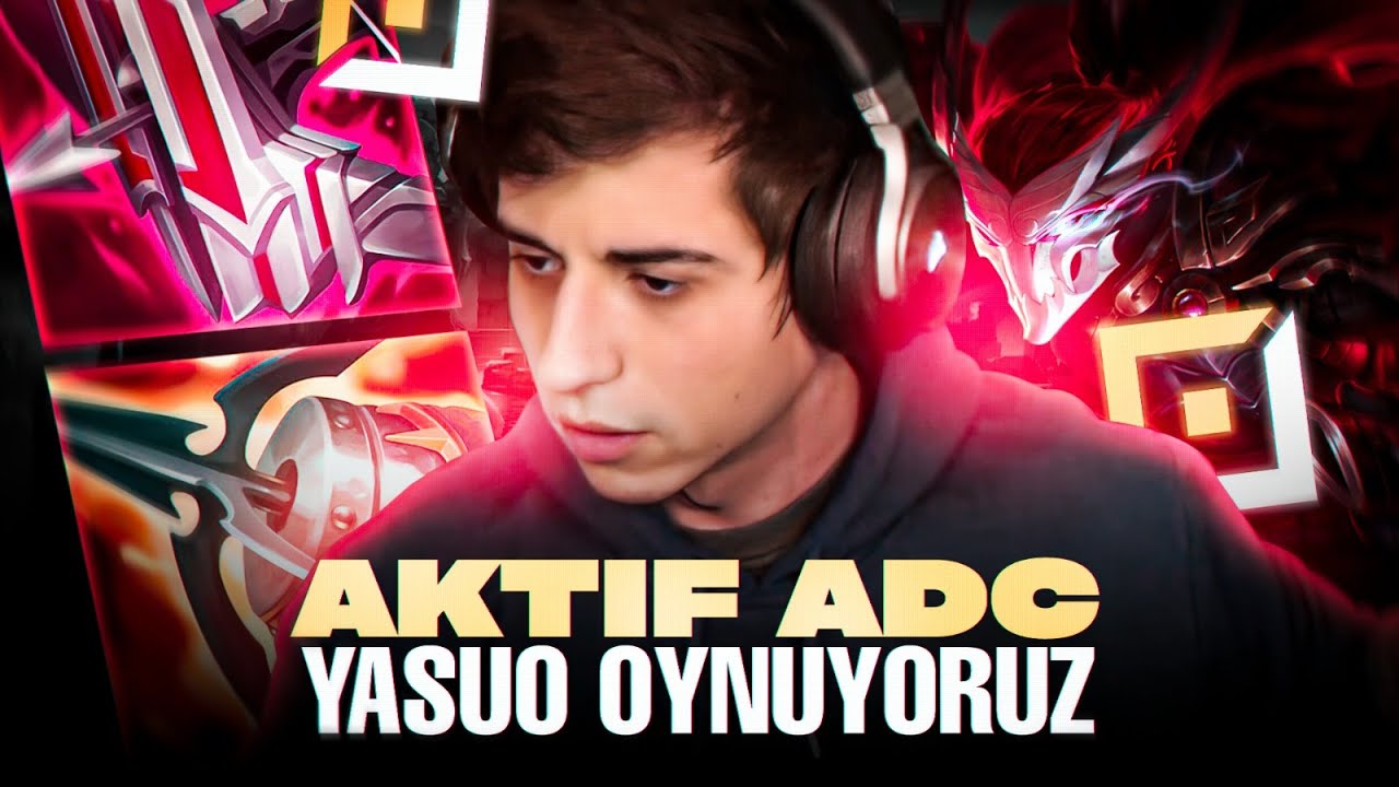 AKTİF ADC YASUO OYNUYORUZ