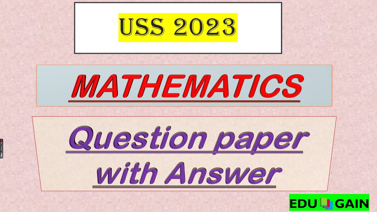 USS 2023 Mathematics Question Paper with Answer Key