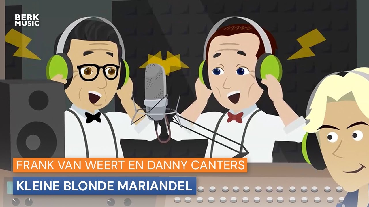 Frank van Weert & Danny Canters - Kleine Blonde Mariandel