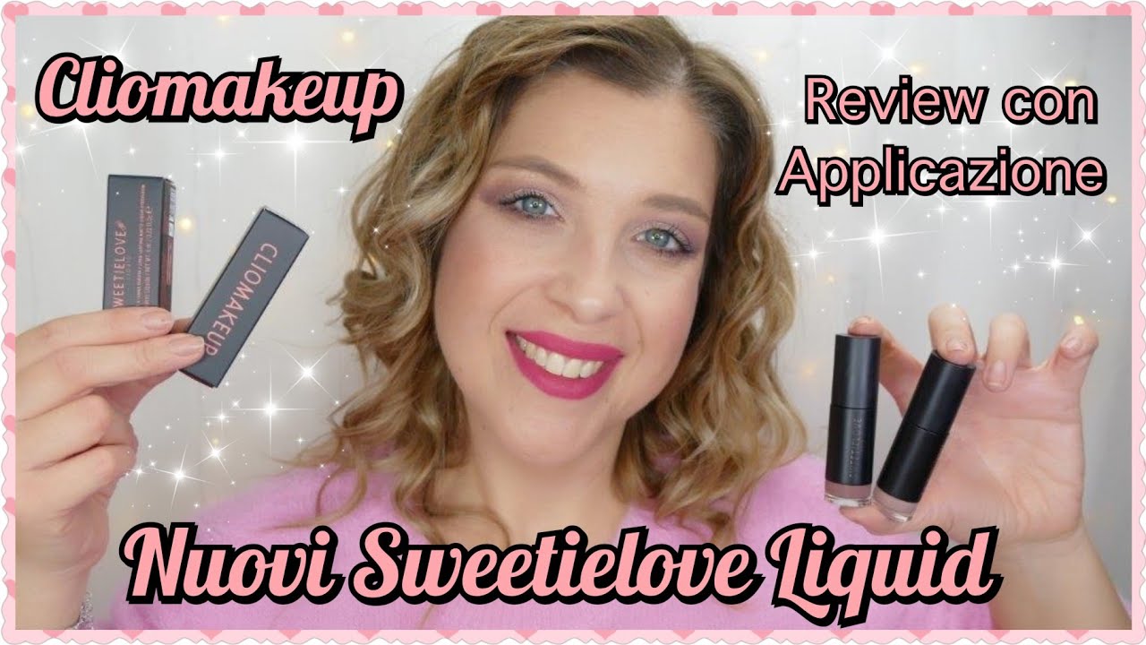 Cliomakeup Sweetielove Liquid - ombretti liquidi matte || laEliZ