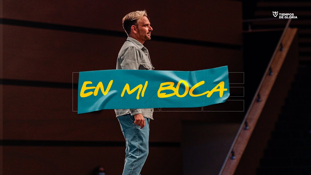 En mi boca - Pastor Alfonso Bocache