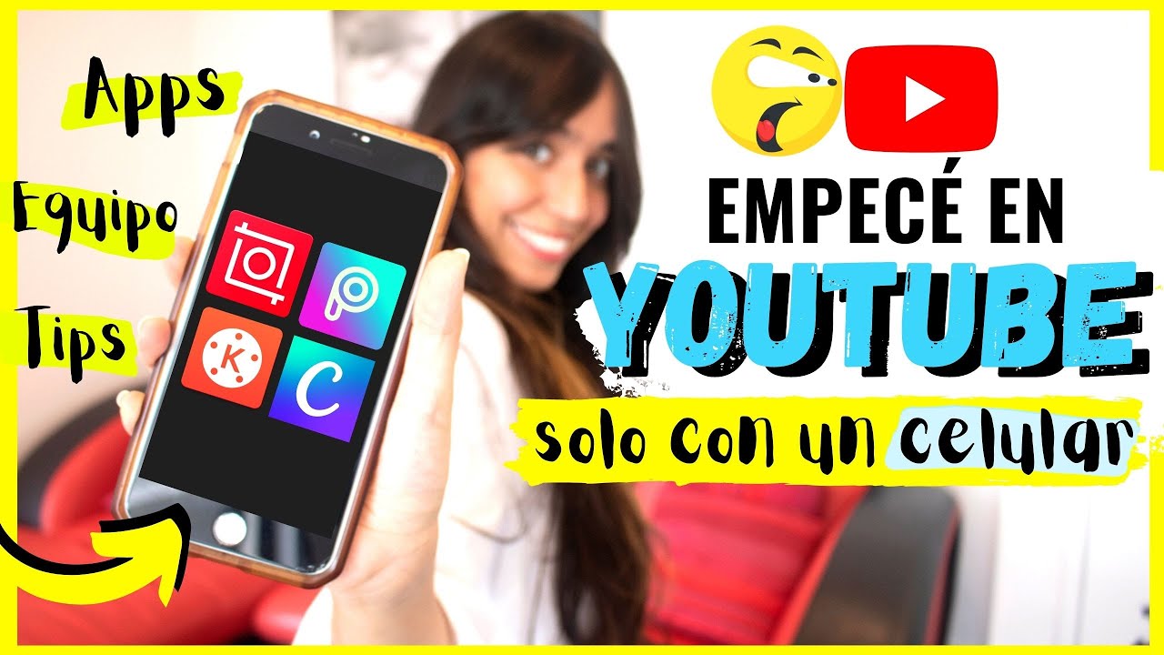 Como SER YOUTUBER desde tu CELULAR!! 2021📲 (mejores Apps para Editar videos, Equipo, Tips) ⭐ Guía YT
