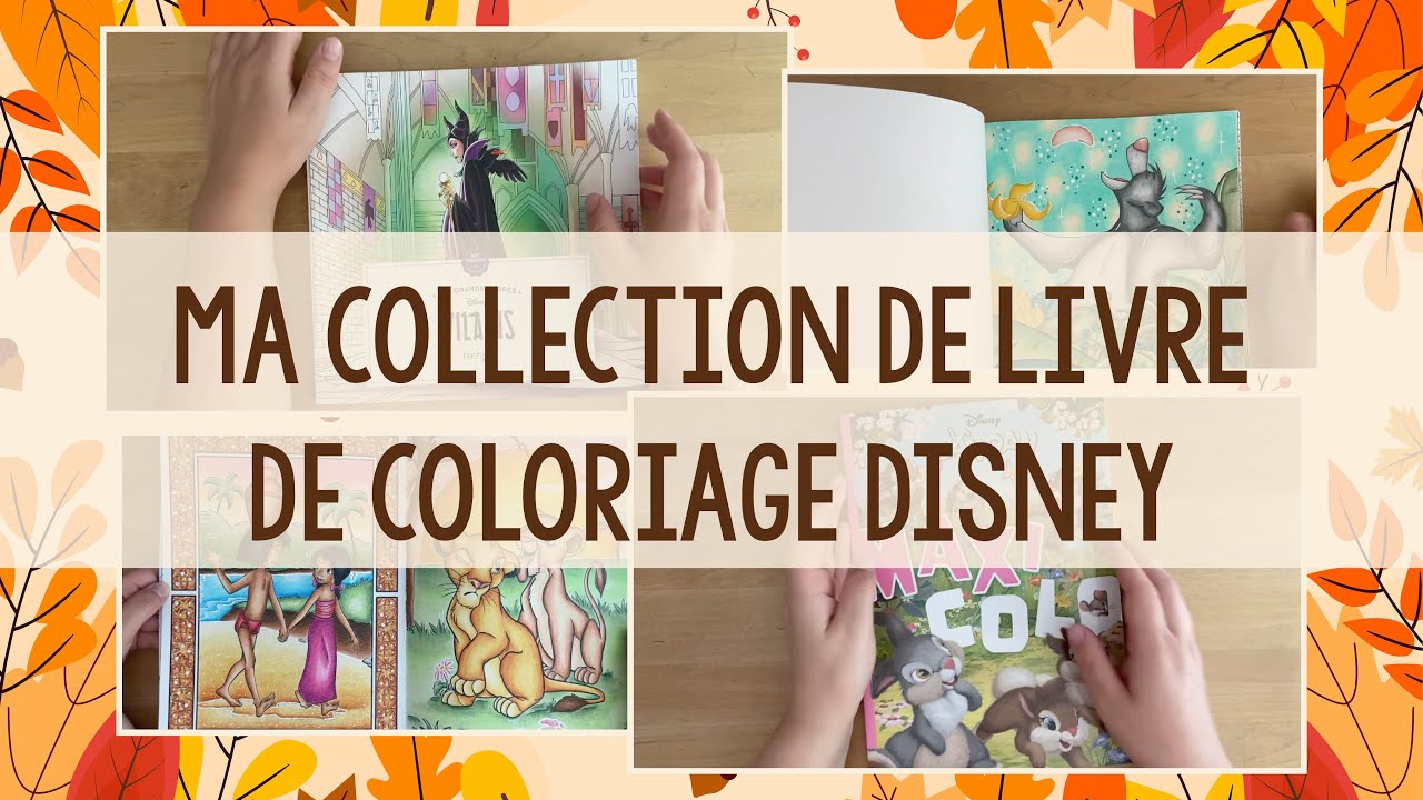📚 Ma collections de livre de coloriage Disney 2022 ✨