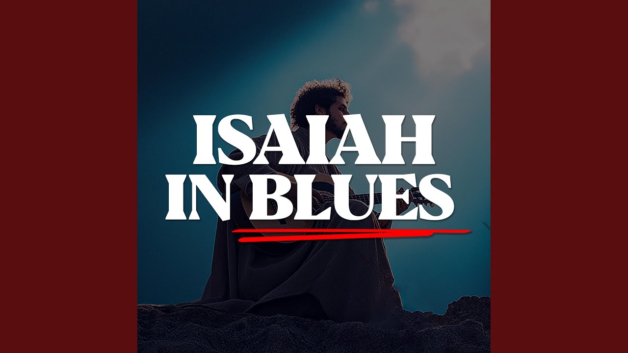 Isaiah 35 — The Highway of the Redeemed