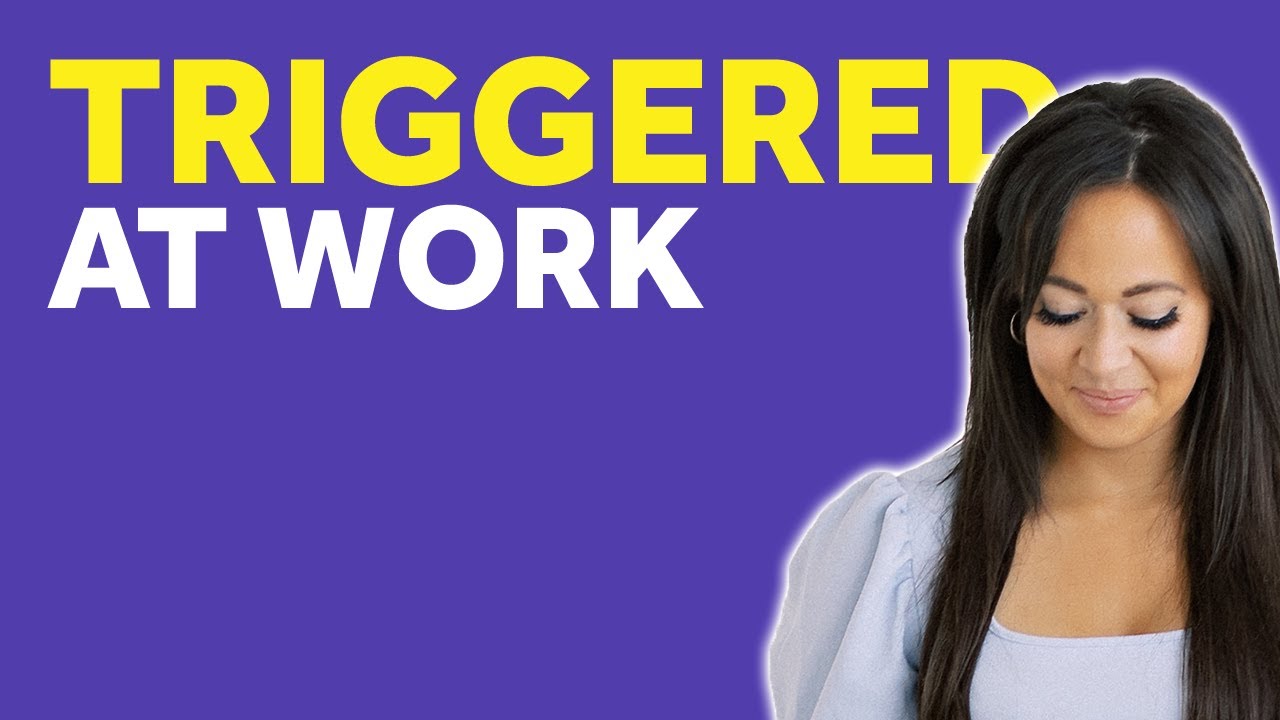 The Top 7 Triggers For The Anxious Preoccupied At Work | Anxious Preoccupied Attachment & Work