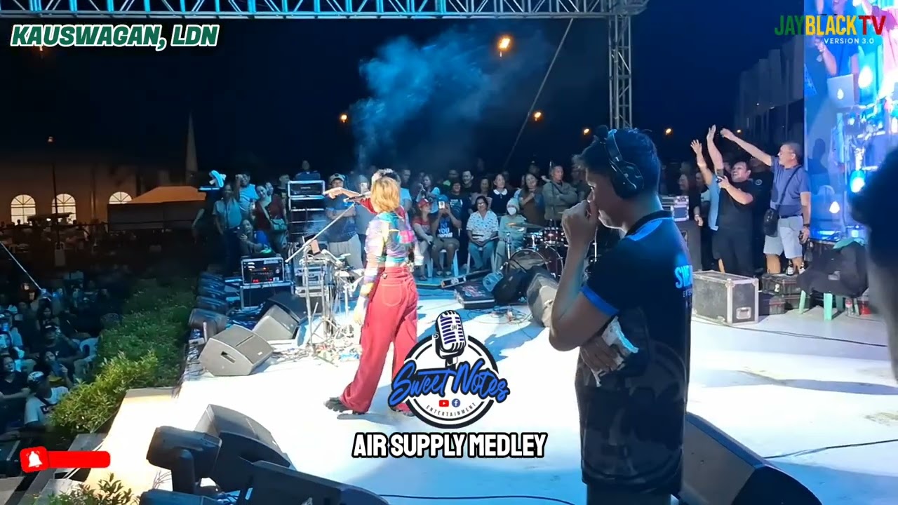 AIR SUPPLY MEDLEY | Sweetnotes Live at Kauswagan, Lanao Del Norte