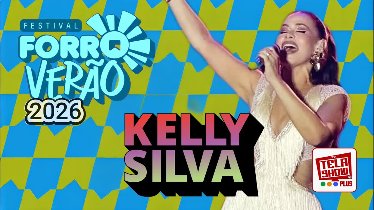 KELLY SILVA AO VIVO - FORRÓ VERÃO 2026 EM JOÃO PESSOA-PB