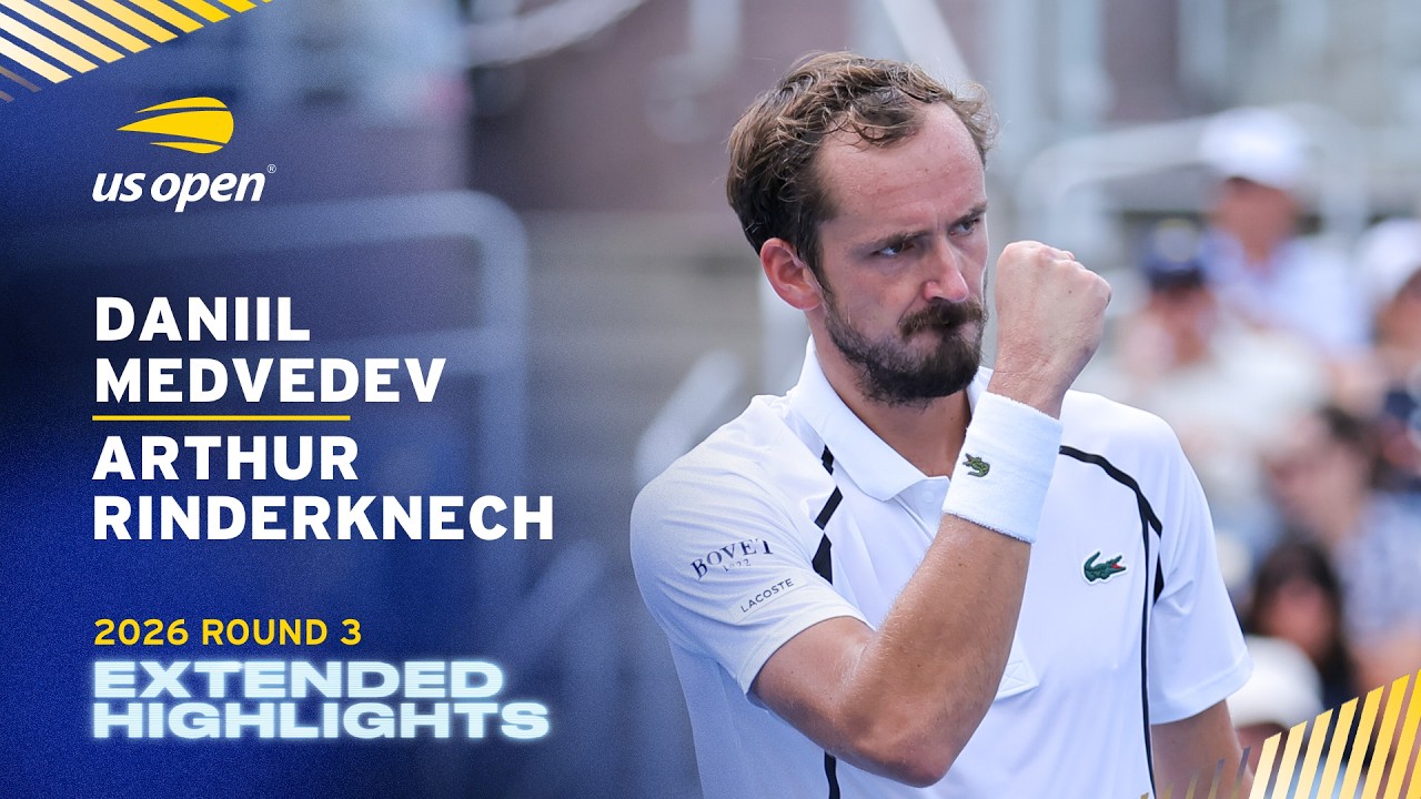 Daniil Medvedev vs. Arthur Rinderknech Extended Highlights | 2026 US Open Round 3