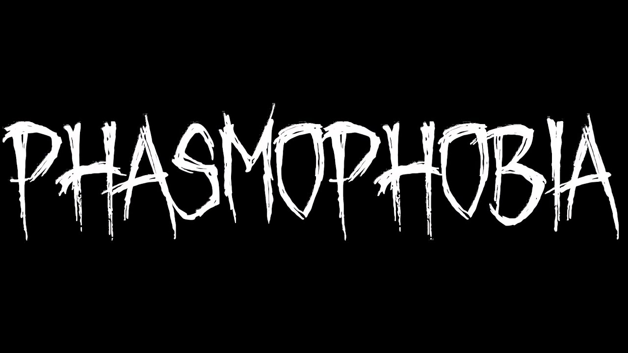👻 Phasmophobia #144