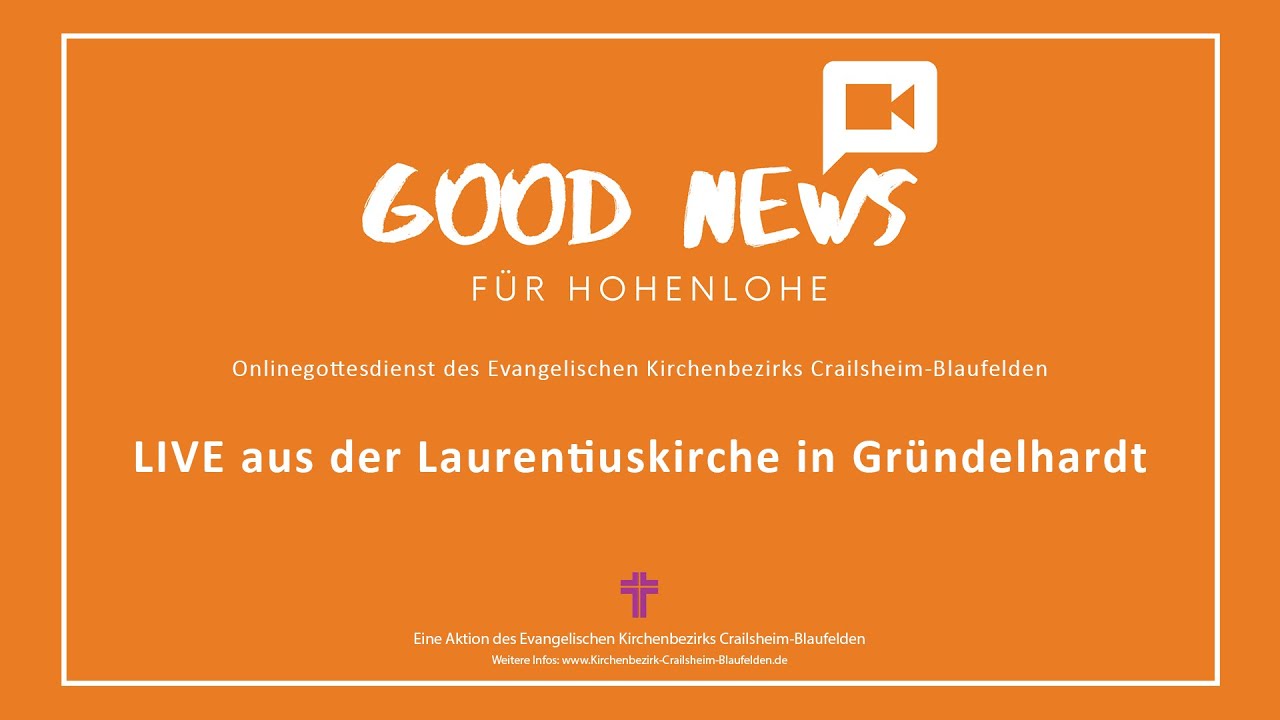 Gottesdienst am 4. August 2024 LIVE um 10.15 Uhr aus Gründelhardt mit Pfarrer Markus Hammer