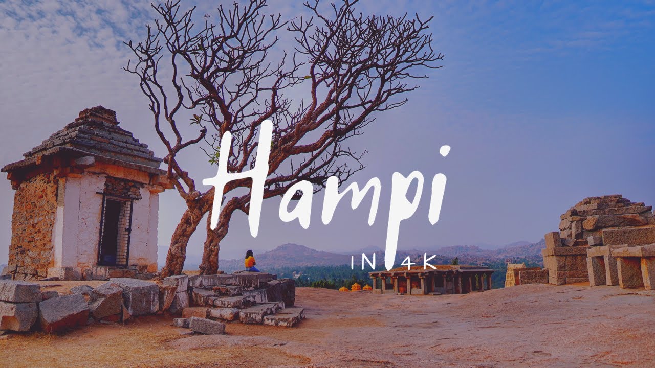 The Ruins of HAMPI in 4K | Vijayanagar Empire | Cinematic