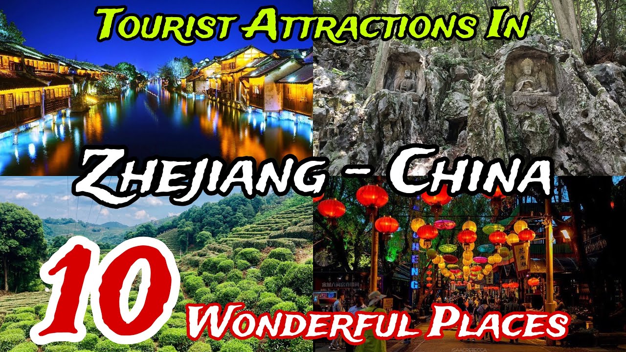 Top 10 Best Places to Visit in Zhejiang 😍 | China 🇨🇳 | English 