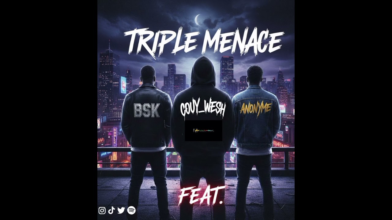 Couya_wesh x triple_menance