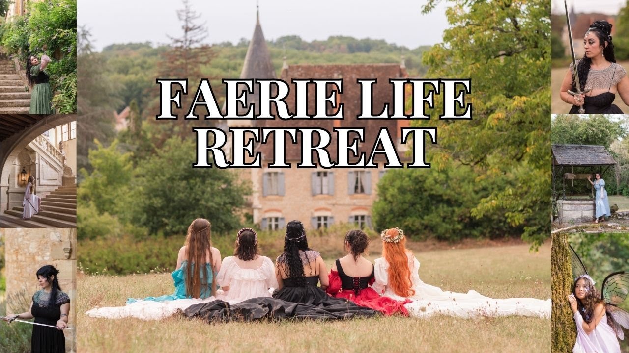 Видеоблог «Faerie Life Retreat» — неделя волшебства во французской глубинке с любителями фэнтези