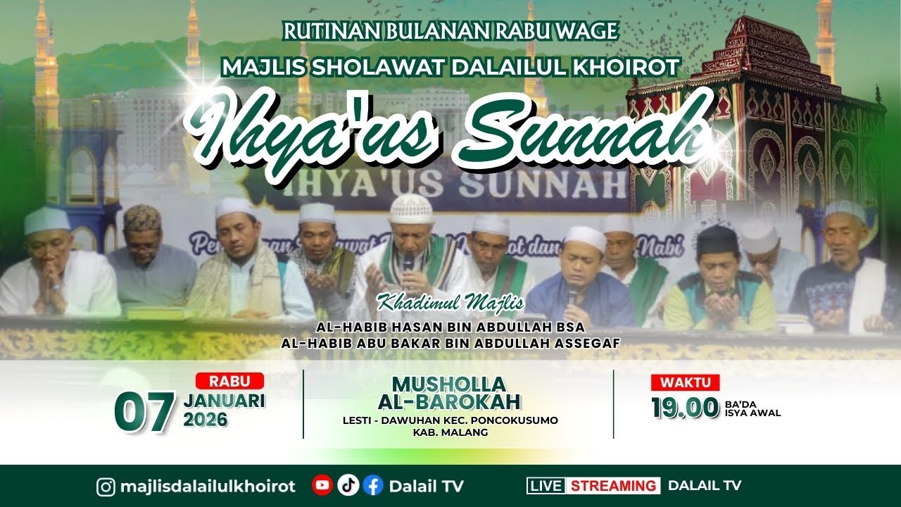 🔴LIVE Rutinan  Bulanan Majlis Sholawat Dalailul Khoirot Ihya'us Sunnah